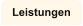 Leistungen